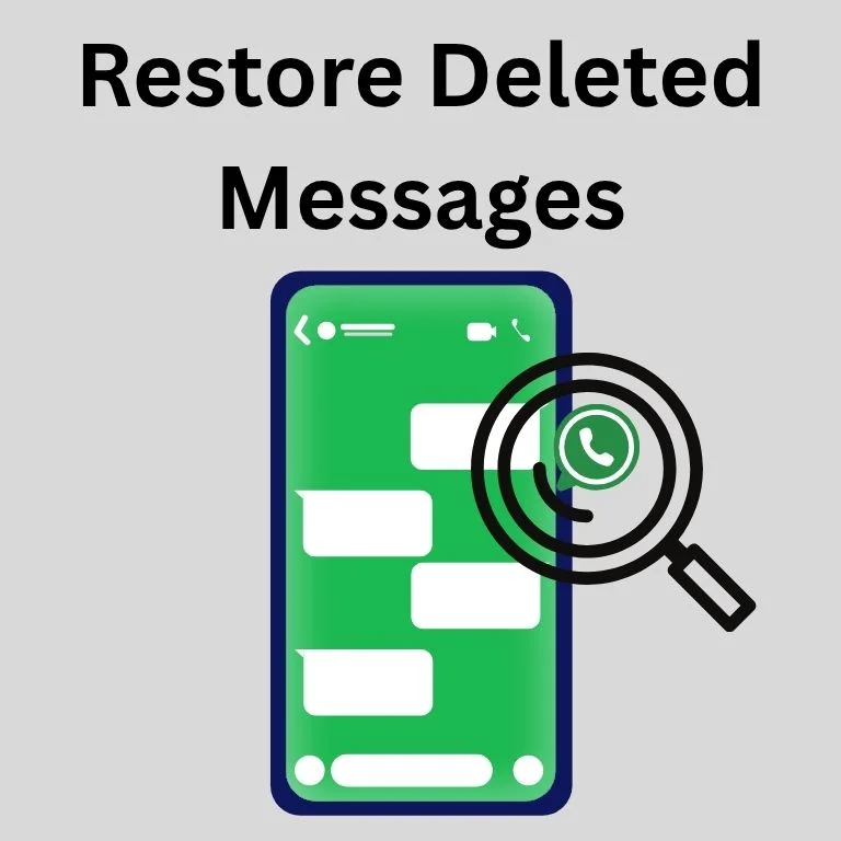 Restore deleted whatsapp messages
